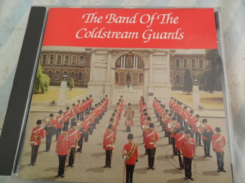 Stock image for The Band of the Coldstream Guards for sale by WeBuyBooks
