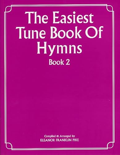 5020679501375: The Easiest Tune Book Of Hymns Book 2. Partitions pour Piano, Chant et Guitare(Symboles d'Accords)