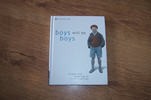 Beispielbild fr Boys will be Boys zum Verkauf von Reuseabook