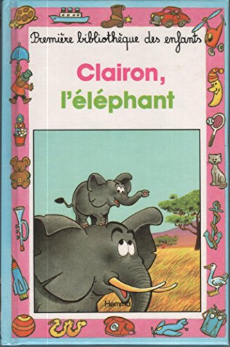 Stock image for Clairon l'lphant for sale by medimops