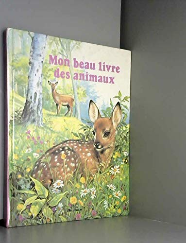 Beispielbild fr Mon beau livre des Animaux zum Verkauf von Ammareal