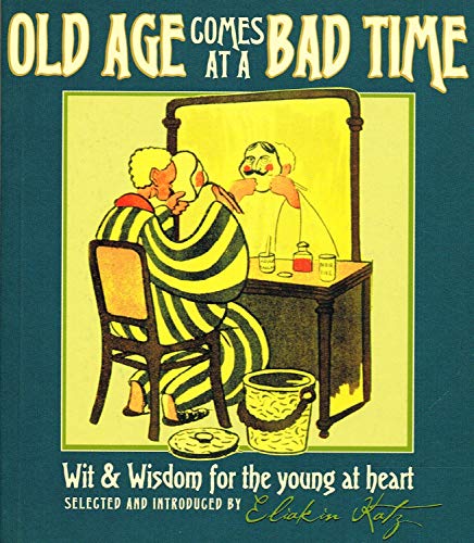 Beispielbild fr Old Age Comes At A Bad Time : zum Verkauf von Reuseabook