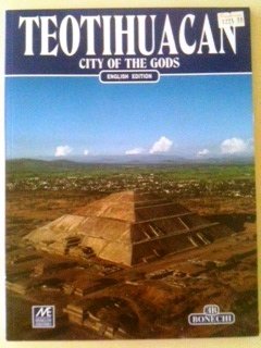 7509648100620: Teotihuacan City of the Gods - English Edition