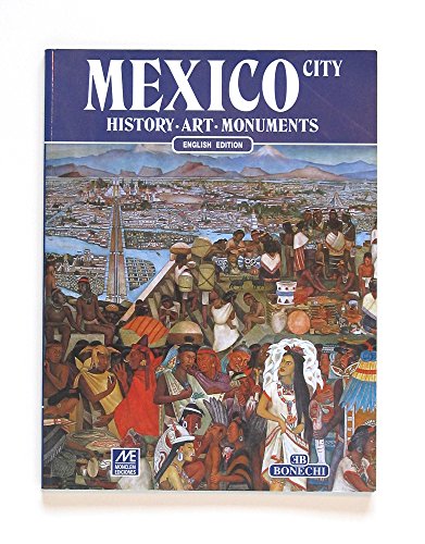 Stock image for Mexico City - History, Art, Monuments - English Edition for sale by Better World Books