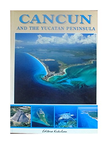 Beispielbild fr Cancun and the Yucatan Peninsula zum Verkauf von Better World Books