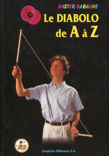 Imagen de archivo de Le diabolo de A  Z a la venta por Ammareal