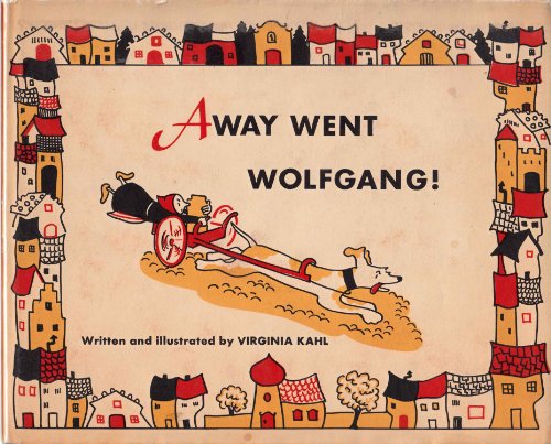 Beispielbild fr Away went Wolfgang! zum Verkauf von Wonder Book