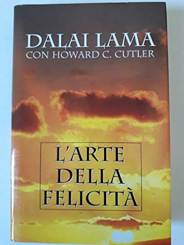 Stock image for L'ARTE DELLA FELICITA' for sale by Librightbooks