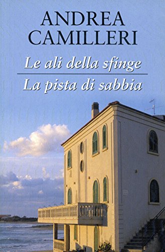 Stock image for LE ALI DELLA SFINGE - LA PISTA DI SABBIA for sale by medimops