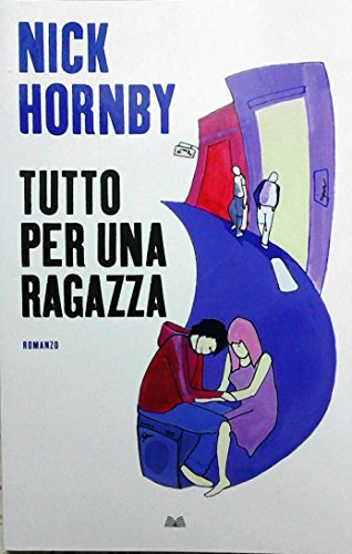 Stock image for Tutto per una ragazza (ed. Mondolibri) for sale by medimops