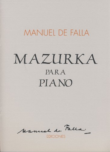 8403000051997: FALLA - Mazurka (1900) para Piano (Gallego)