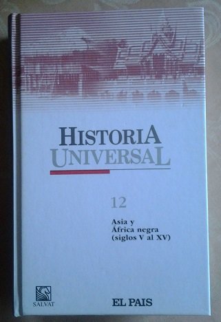 Imagen de archivo de Historia Universal Tomo 12 - Asiay Africa Negra a la venta por Hamelyn