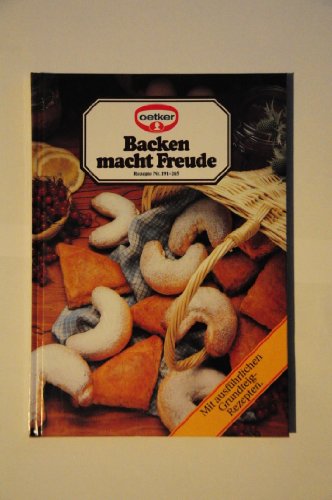 Dr. Oetker - Backen macht Freude 3 Rezepte Nr. 191 - 265 (Backen macht Freude)