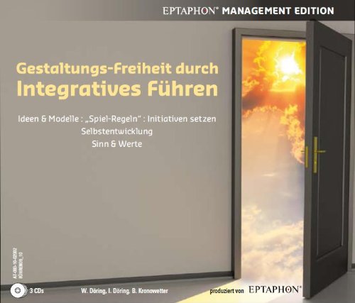 Stock image for Gestaltungsfreiheit durch Integratives Fhren (Management Edition) for sale by medimops