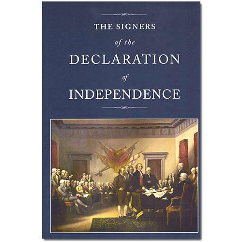 Stock image for The Signers of the Declaration of Independence for sale by Better World Books