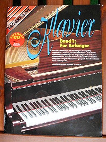 Stock image for Progressive Klavier - Band 1 fr Anfnger for sale by medimops