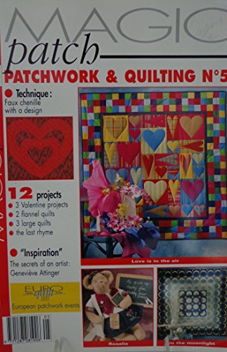 Beispielbild fr Magic Patch Patchwork & Quilting - No. 5 (2002) Single Issue Magazine - 2002 zum Verkauf von Idaho Youth Ranch Books