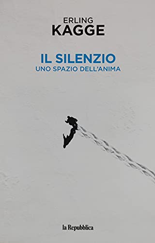 Beispielbild fr Il Silenzio - Uno spazio dell'anima zum Verkauf von medimops