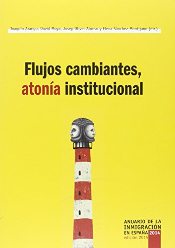 Beispielbild fr INMIGRACION Y EMIGRACION: MITOS Y REALIDADES. ANUARIO DE LA INMIGRACION EN ESPAA 2013 zum Verkauf von KALAMO LIBROS, S.L.