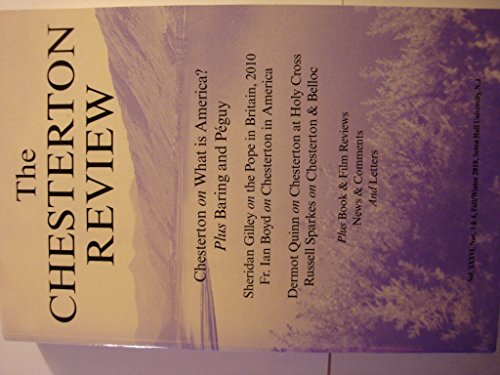 Stock image for The Chesterton Review; Vol. XXXVI, Nos 3 & 4,Fall/Winter 2010,Seton Hall University,NJ for sale by Better World Books