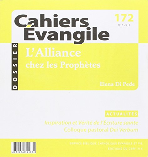 9772204391772: Cahiers Evangile - Numro 172 L'alliance chez les prophtes