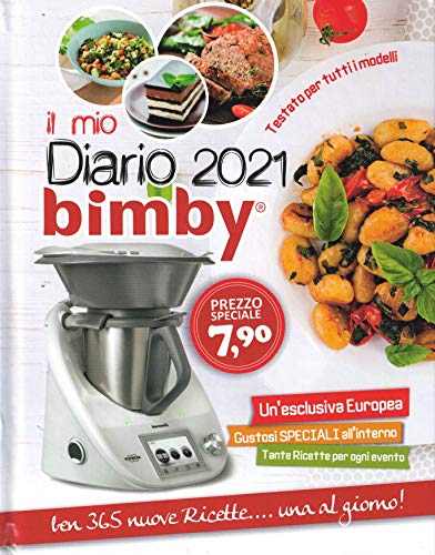 9772533083010: Libro Ricettario Cucina Il Mio Diario Bimby 2021 365 nuove ricette