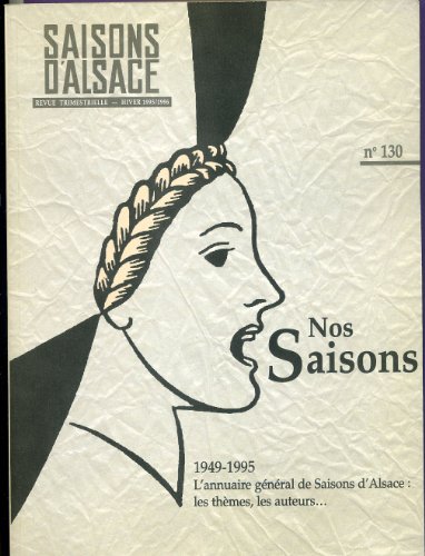 Beispielbild fr Les saisons d'alsace n 130 : nos saisons zum Verkauf von medimops