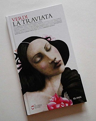 Beispielbild fr LA TRAVIATA - Libreto y 2 CD-rom (Los Clasicos de la Opera 400 aos n 01) zum Verkauf von medimops