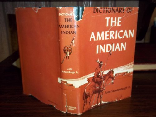 Stock image for Dictionary of the American Indian for sale by HPB-Emerald