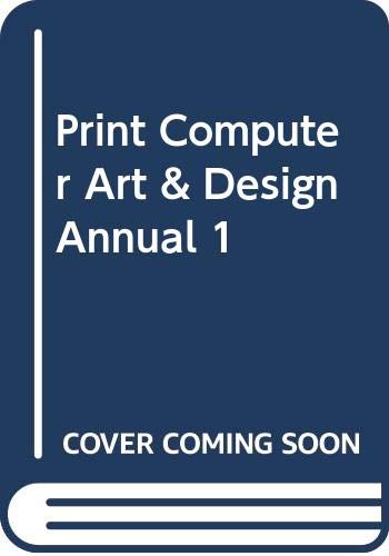 9780000328519: Print Computer Art & Design Annual 1
