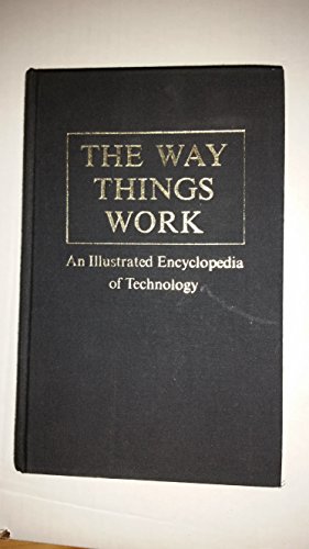 Stock image for The Way Things Work: An Illustrated Encyclopedia of Technology for sale by Better World Books