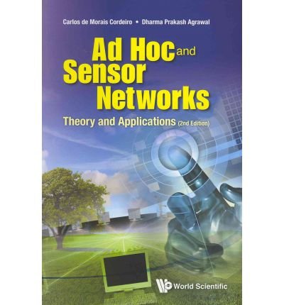 Imagen de archivo de Ad Hoc And Sensor Networks:Theory And Applications 2Nd Ed a la venta por Romtrade Corp.