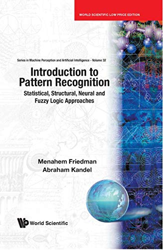 Beispielbild fr Introduction To Pattern Recognition: Statistical, Structural, Neural And Fuzzy Logic Approaches zum Verkauf von Romtrade Corp.