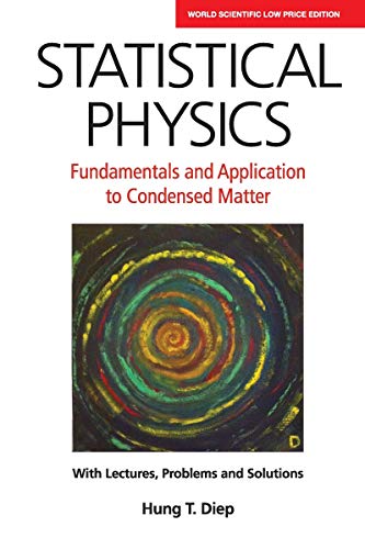 9780000989079: STATISTICAL PHYSICS: FUNDAMENTALS AND APPLICATION TO CONDENSED MATTER*