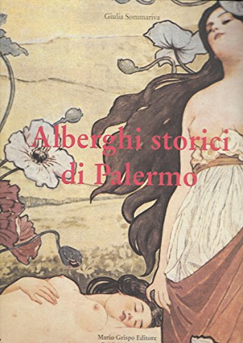 9780000990167: alberghi storici di palermo