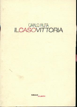 9780000993403: il caso vittoria