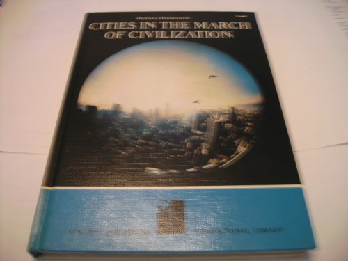 Imagen de archivo de Cities in the March of Civilization a la venta por Kennys Bookstore