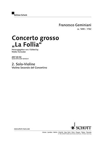 Beispielbild fr Concerto grosso: "La Follia" from Corellis op. 5/12. 2 Solo-Violins, Solo-Violoncello/Contrabass, String orchestra and Basso continuo. Partie soliste. zum Verkauf von WorldofBooks