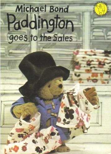 Paddington Goes to the Sales (9780001004603) by Michael Bond