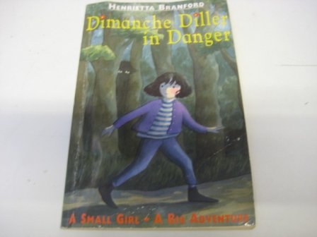 9780001006713: Dimanche Diller in Danger