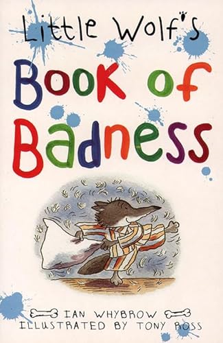 Little Wolf's Book of Badness (9780001006867) by Ian Whybrow