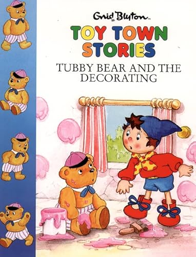 9780001007147: Tubby Bear and the Decorating (Toy Town Stories)