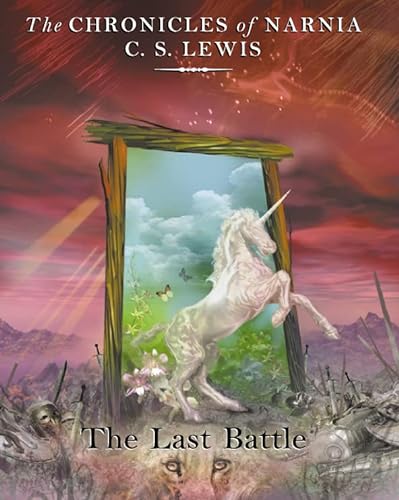 9780001016231: The Last Battle: Book 7 (The Chronicles of Narnia)