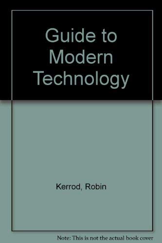 Imagen de archivo de Collins Guide to Modern Technology a la venta por Better World Books: West