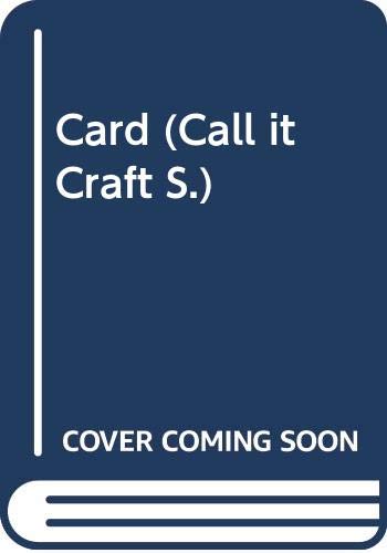 9780001033573: Card (Call it Craft S.)