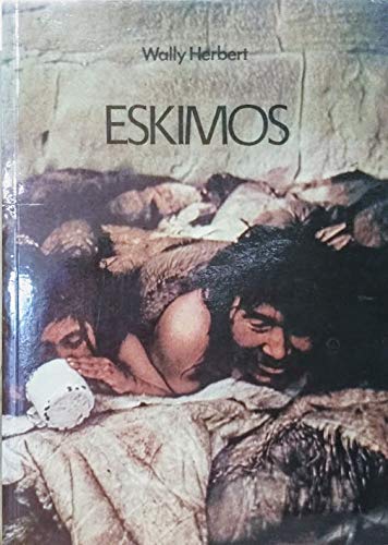 9780001033689: Eskimos (International library)