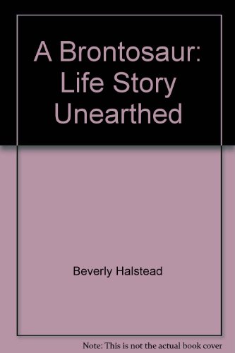 9780001041110: A Brontosaur: Life Story Unearthed