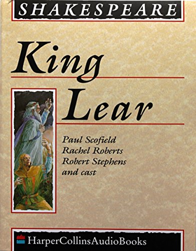 9780001042353: King Lear Performed by Paul Scofield, Rachel Roberts, Robert Stephens & Cast