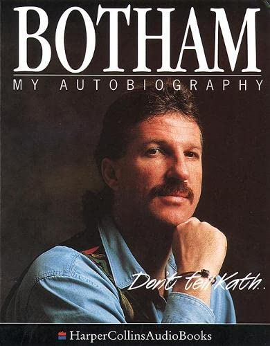 9780001047907: Botham: My Autobiography: Don't tell Kath...