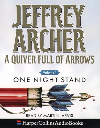 A Quiver Full of Arrows: One Night Stand (9780001048508) by Archer, Jeffrey